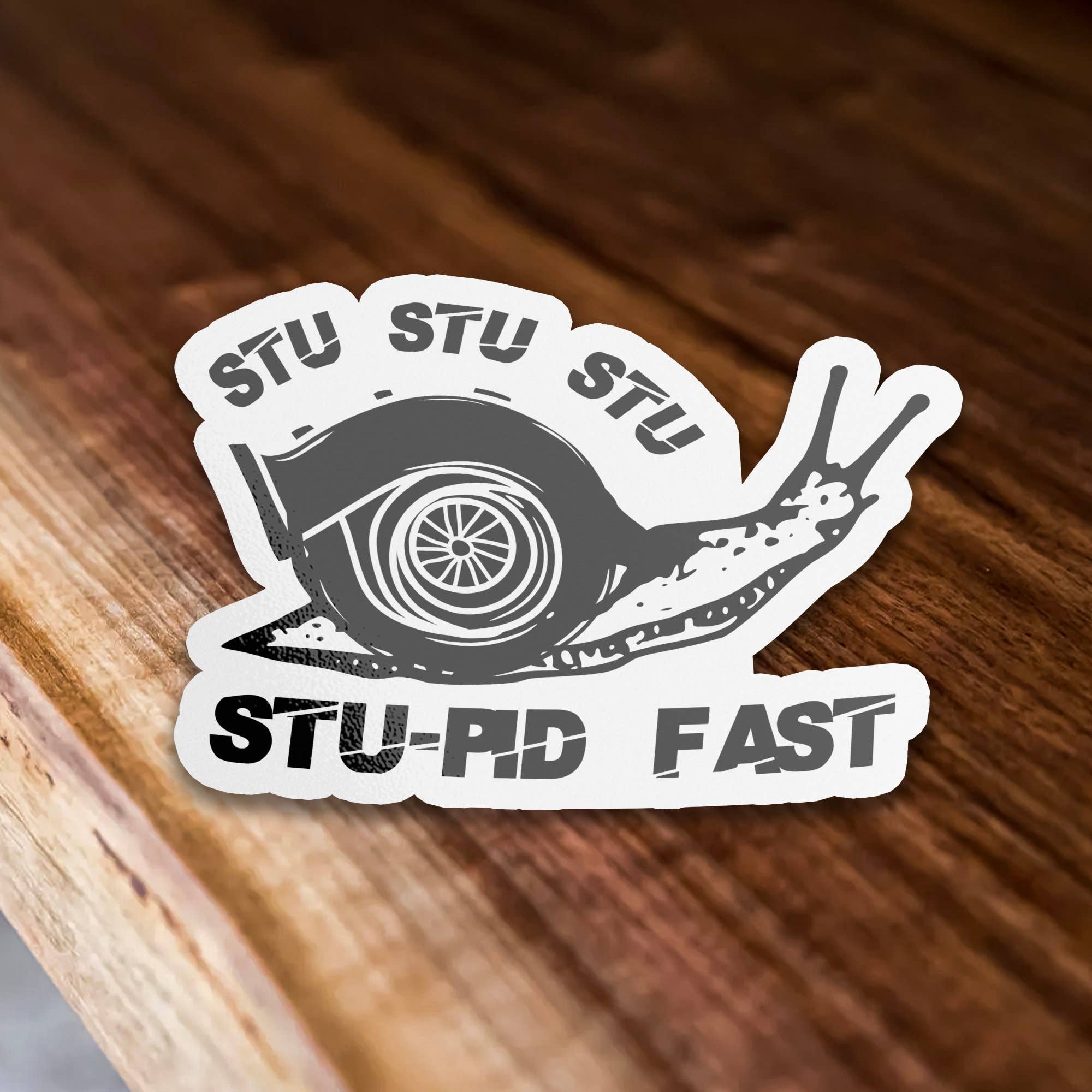 Sticker Bull - Vente Autocollant - Autocollant StustU Stupid Fast Turbo Snail JDM Meme1