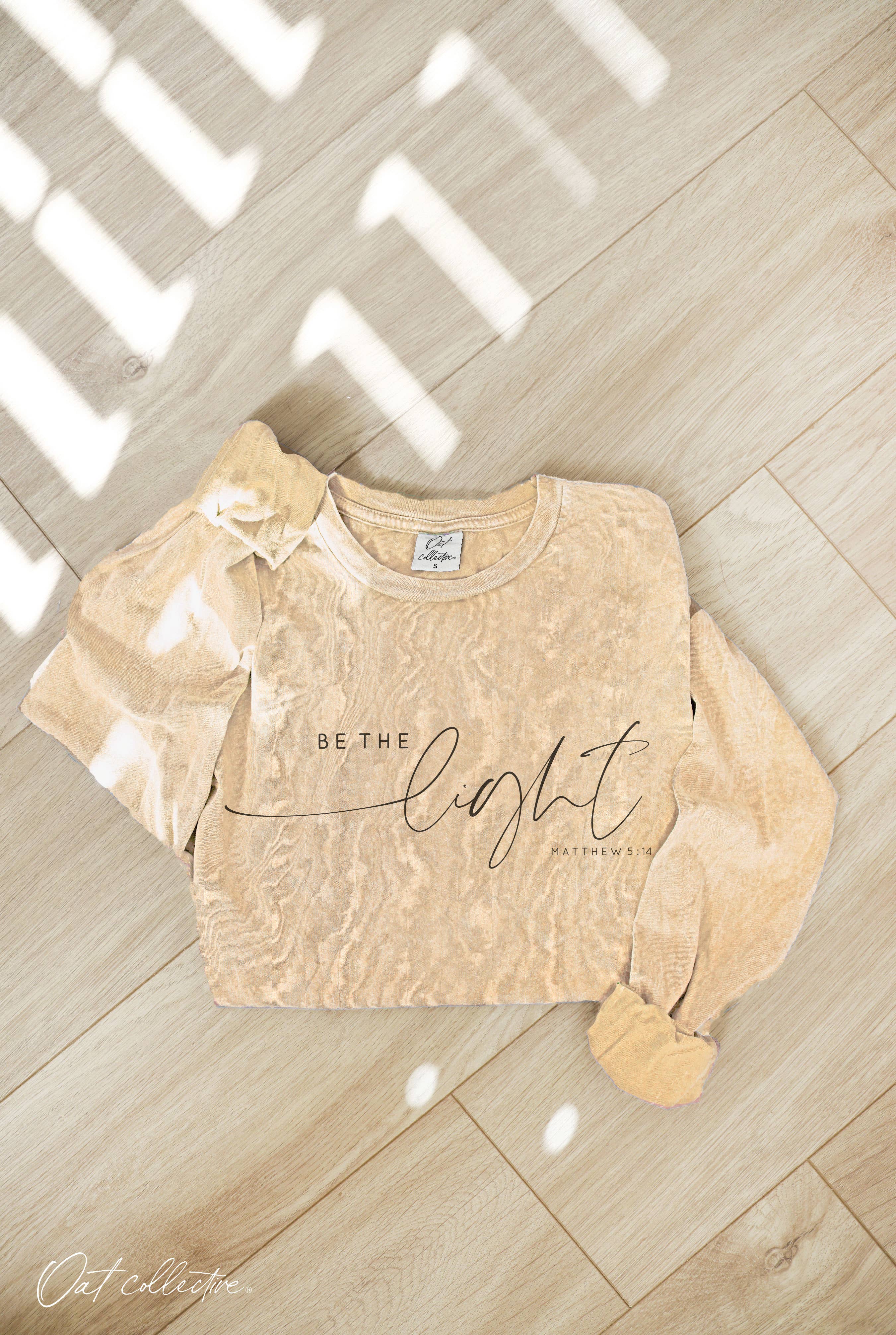 OAT COLLECTIVE - Wholesale Screen Printed T-Shirt - Women's - BE THE LIGHT  Mineral Washed Long Sleeve Graphic      10