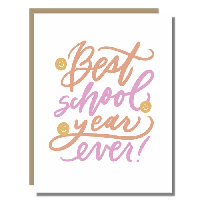 Best School Year Ever for wholesale by Prairie Letter Shop