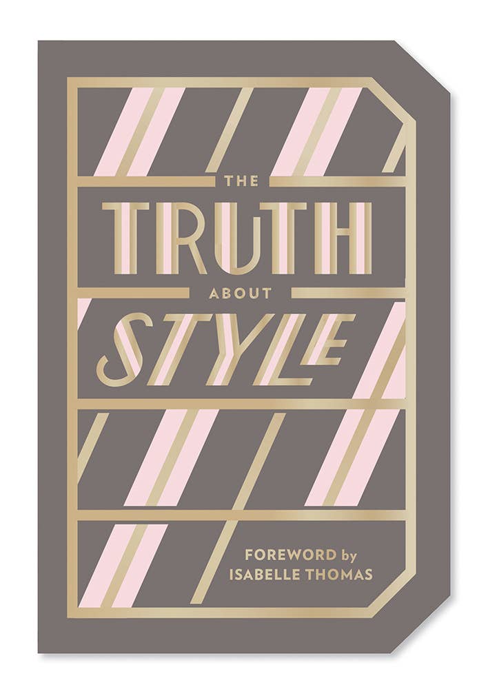 Abrams - Wholesale Arts & Entertainment - The Truth About Style: Quote Gift Book0
