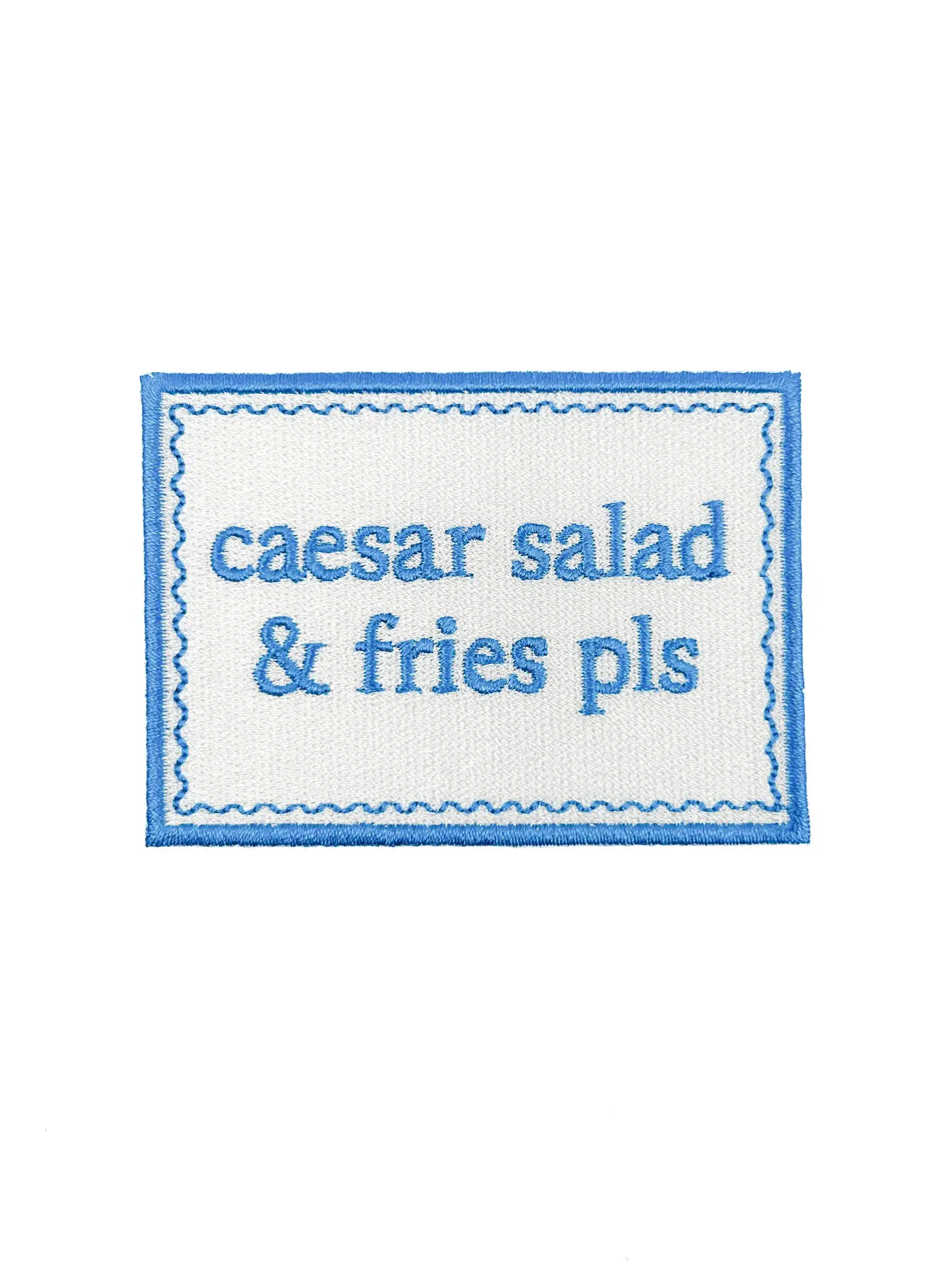 Field Trip Threads - Wholesale Patch - Caesar Salad & Fries Pls Patch – Funny Embroidered Iron On1