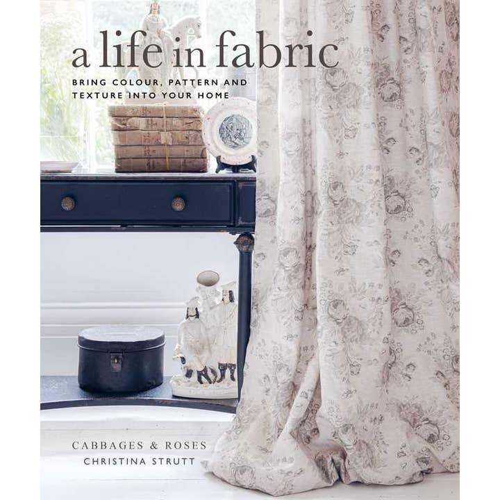 Simon & Schuster - Wholesale Home & Garden - Life in Fabric by Christina Strutt