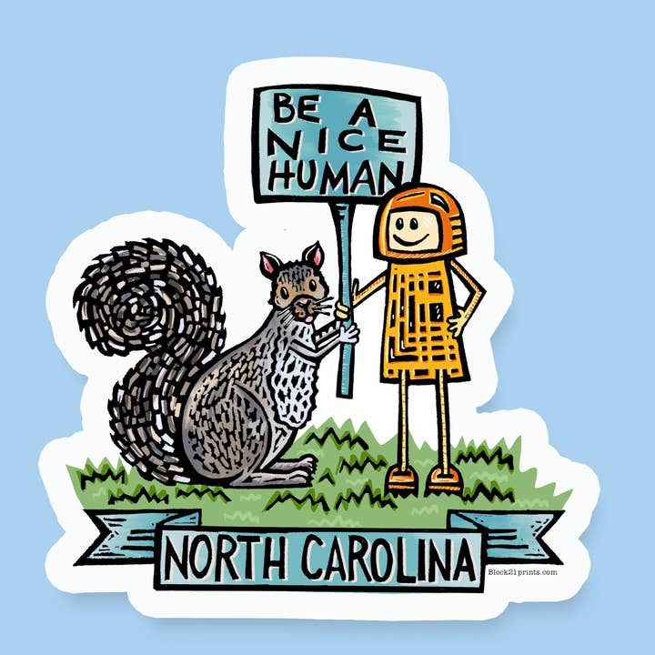 Pegatina de Carolina del Norte Sé un Buen Humano - Calcomanía de Ardilla Gris para venta al por mayor de Block21Prints