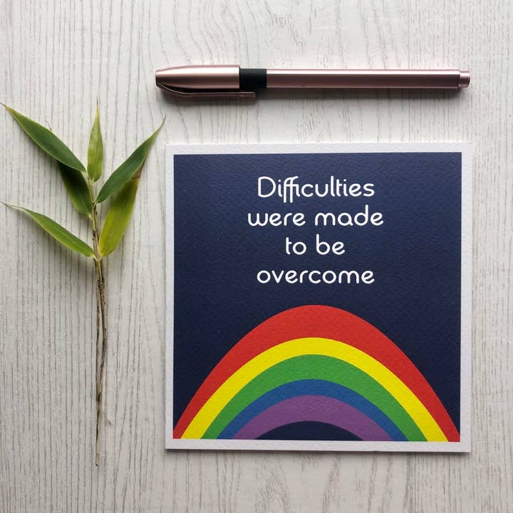 Popsy & Plum – wholesale Encouragement card – Difficulties Weere Made to be Overcome Positivity Card1