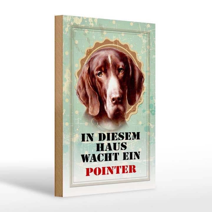 Femer - Wholesale Sign - Wooden dog sign 20x30cm in this house wakes a pointer