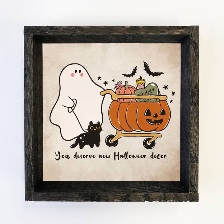 Hangout Home - Wholesale Sign - You Deserve New Halloween Decor Cute Ghost