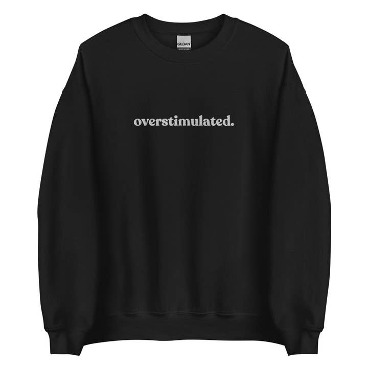 Sweatshirt met overstimulatie, uniseks voor wholesale door Rebel Sage Co