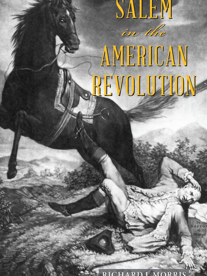 Salem in the American Revolution for wholesale by Arcadia Publishing