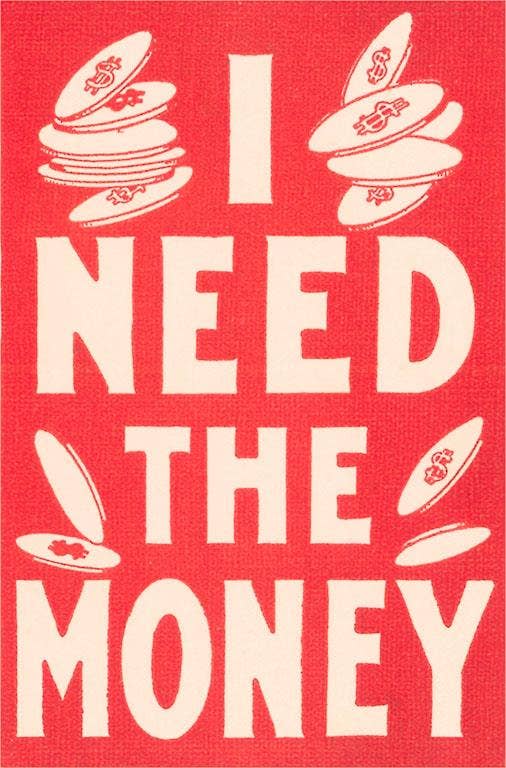 Found Image Press - Wholesale Postcard - Postcard SQ-52 I Need the Money0