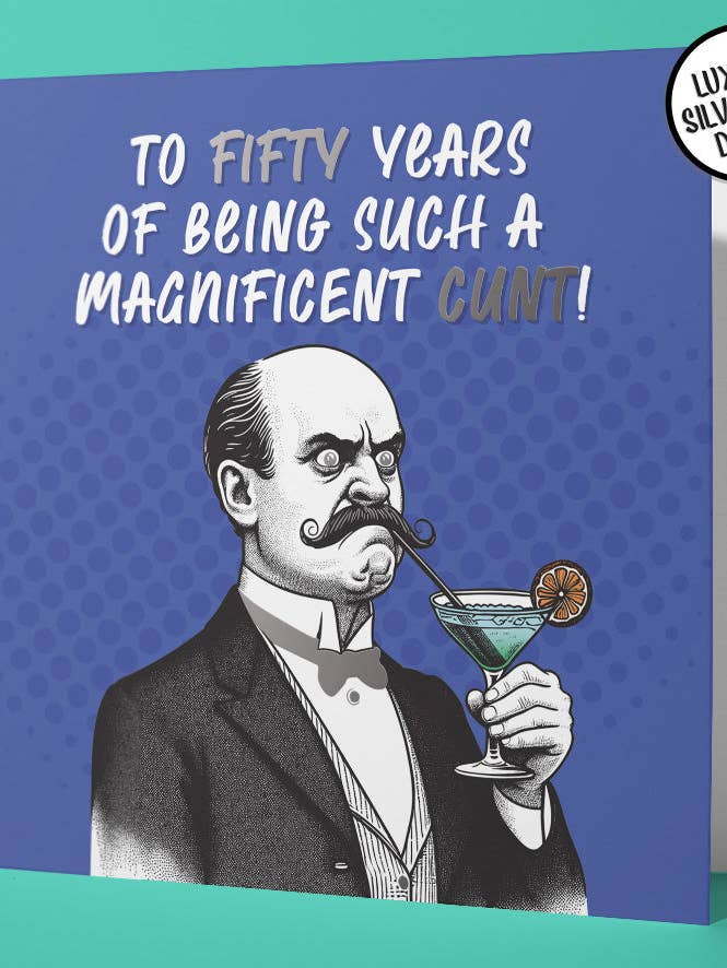 Magnificent Cunt 50th Birthday Card (pack of 6) for wholesale by Sweary Card Lady