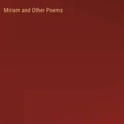 Books by splitShops - Wholesale Book - Adult - Miriam and Other Poems - Hardcover