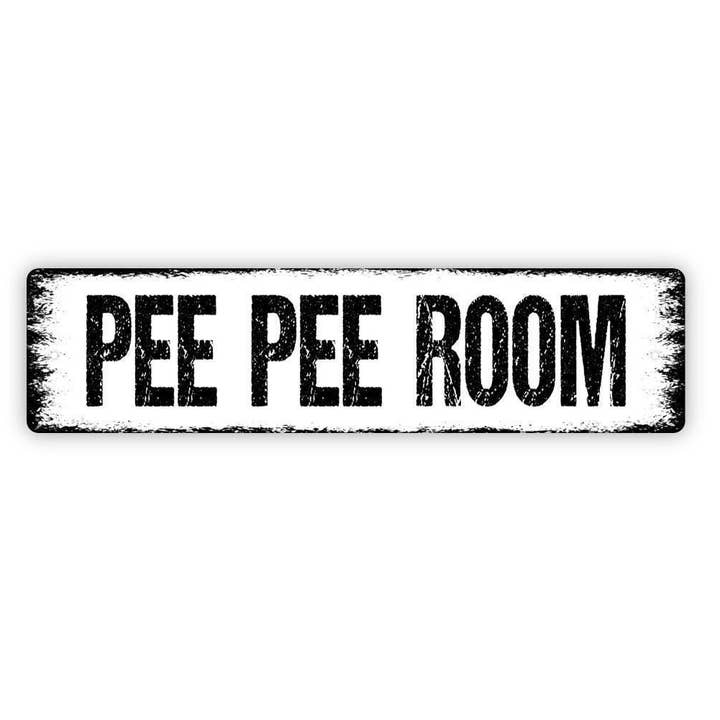Pee Pee Room Bathroom Sign - Vinyl Sticker or Metal Plaque for wholesale by North Star Rustics Signs