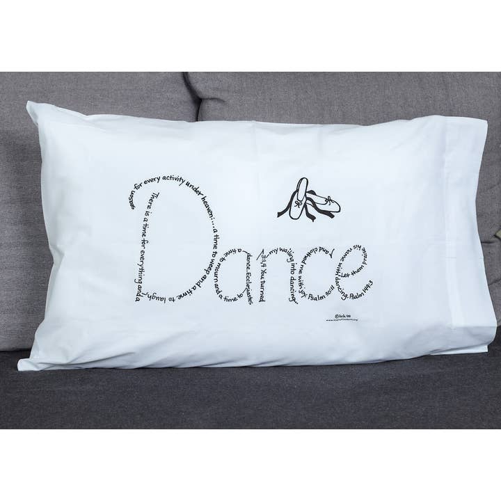 Dance Pillowcase for wholesale by Inspirational Arts - Faith-inspired Christian gifts