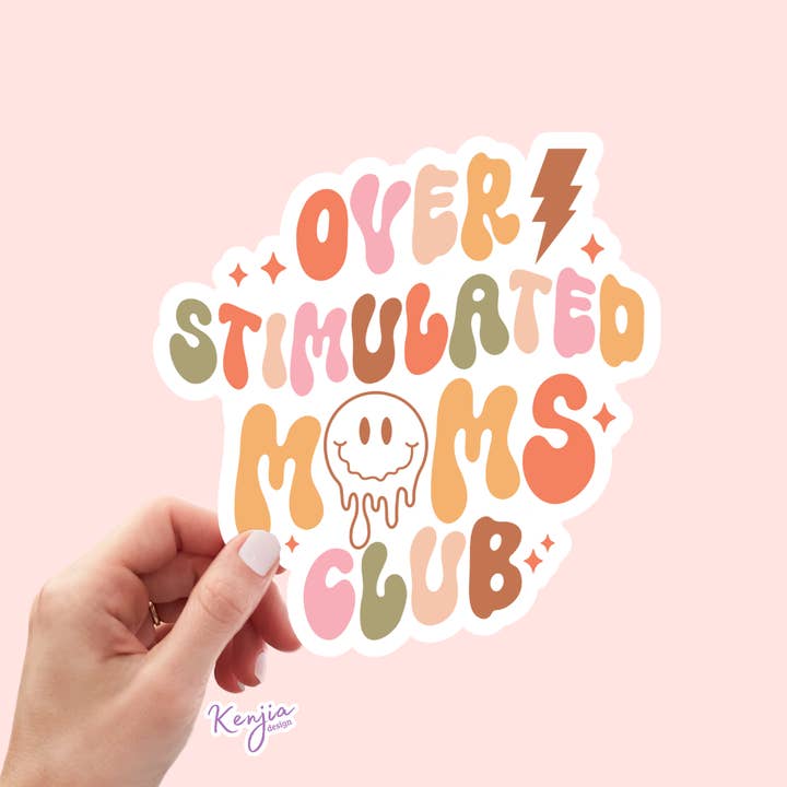 Adhesivo OverStimulated Moms Club, impermeable para venta al por mayor de Kenjia Design