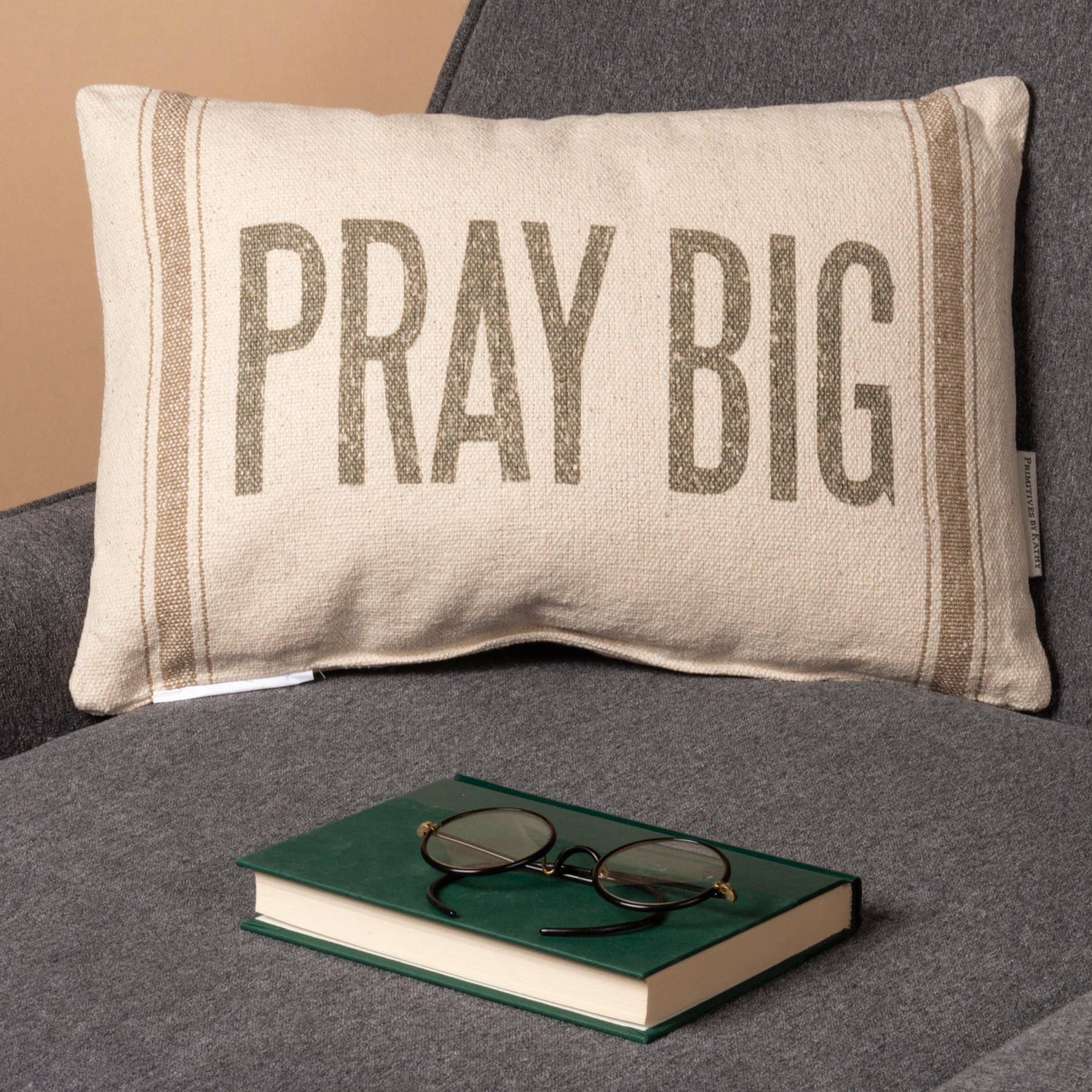 Primitives by Kathy - Wholesale Throw/Decorative Pillow - Pray Big Pillow1
