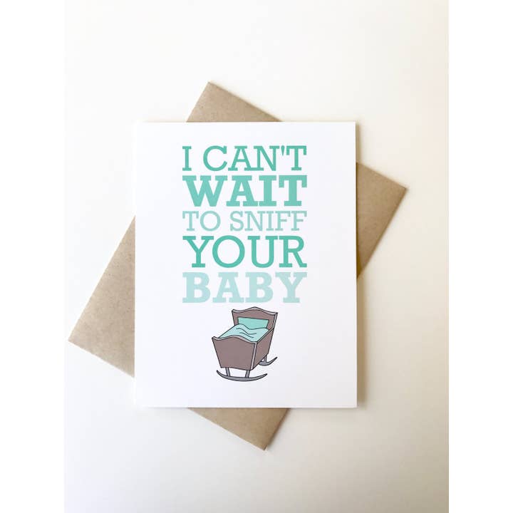 I Cant Wait to Sniff Your Baby Card for wholesale by PAGEFIFTYFIVE