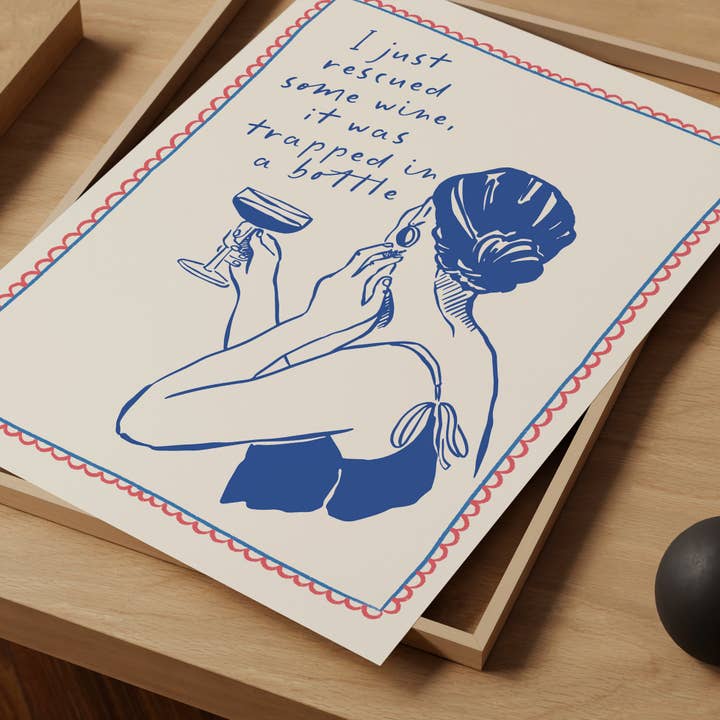 Seven Icons Store - Wholesale Art Print - I rescued some wine it was trapped in a bottle, Art Print1