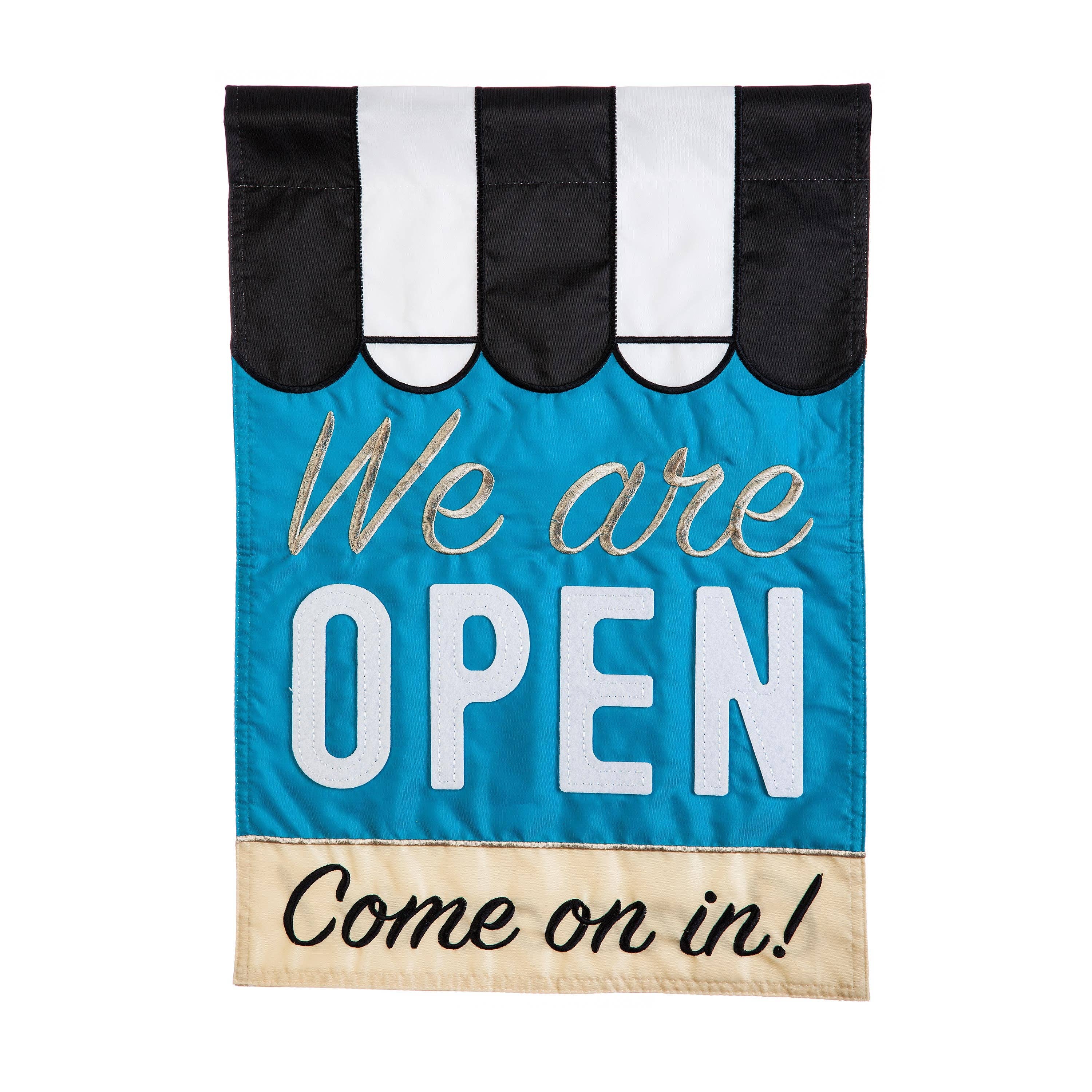 Evergreen Enterprises - Wholesale Flag - We Are Open Garden Applique Flag1