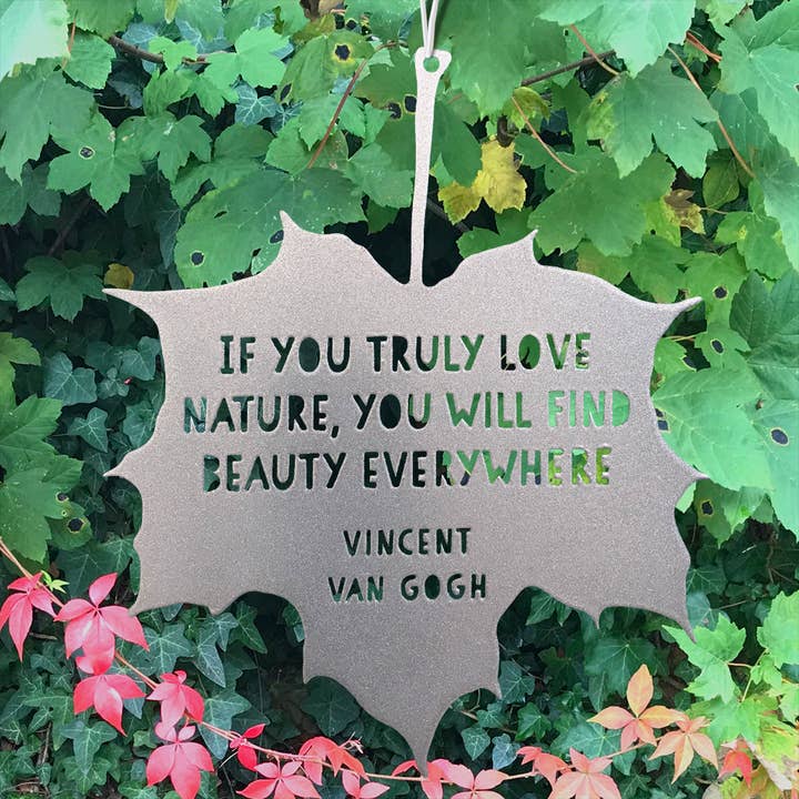A Blackbird Sang - Wholesale Outdoor Ornament/Decor - Leaf Quote - If you truly love nature you will find beauty everywhere - Vincent Van Gogh