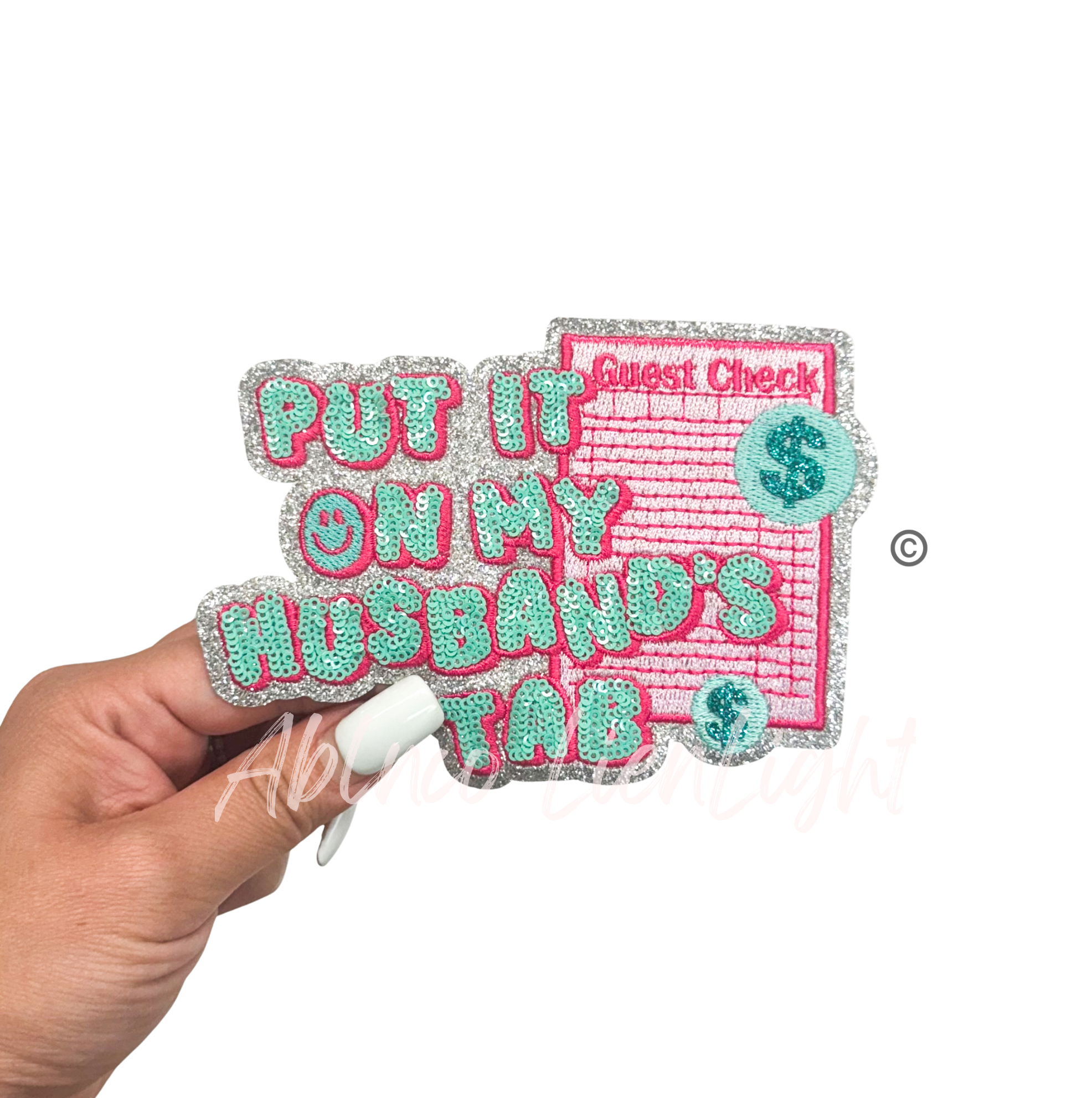 ABLNco - Wholesale Patch - Guest Check Put It On My Husbands Tab Sequin Patch0