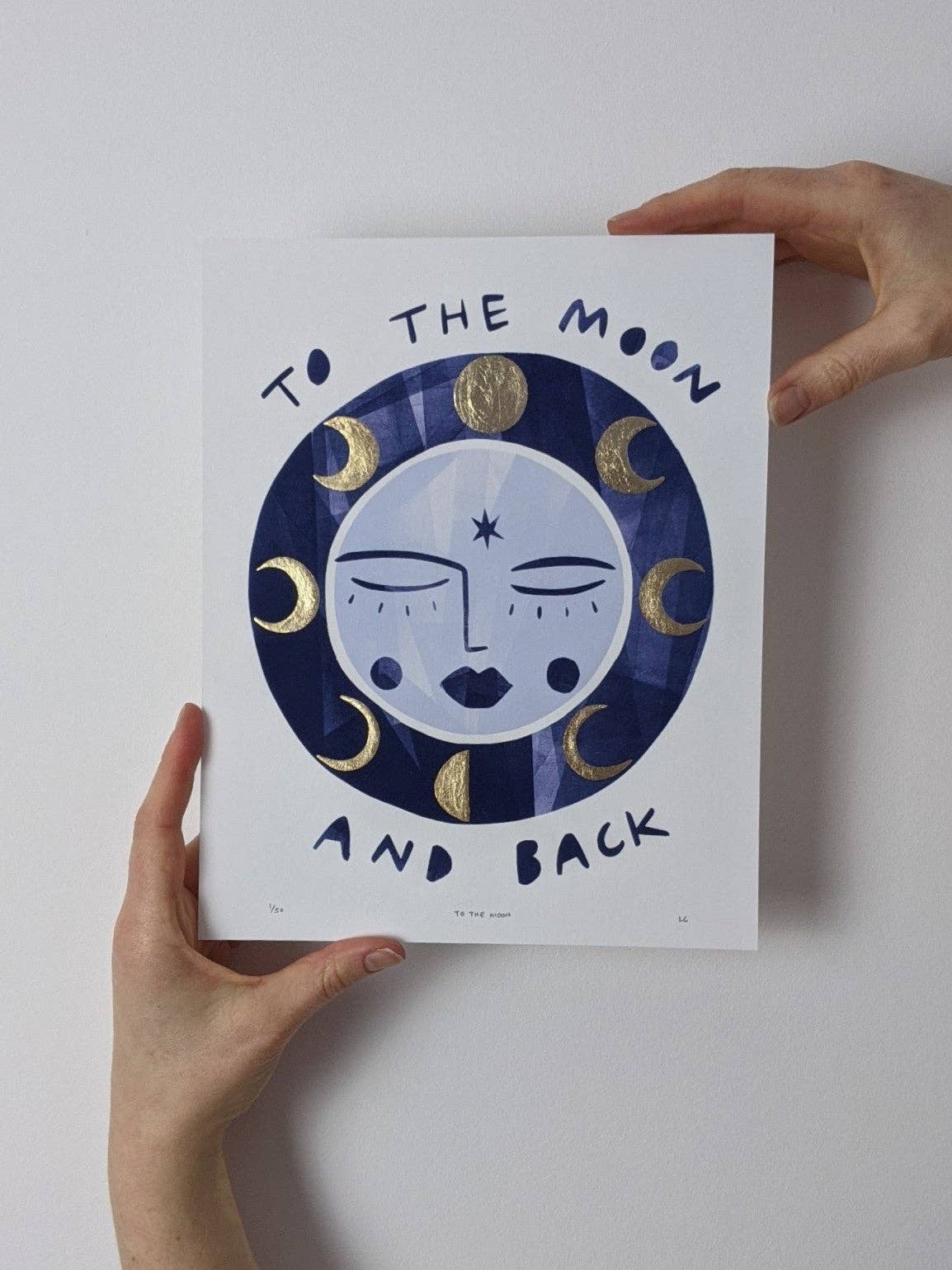 Slow Sunday - Wholesale Art Print - ‘To The Moon And Back’ Hand Embellished Gold Leaf Moon Limited Edition Fine Art Print3