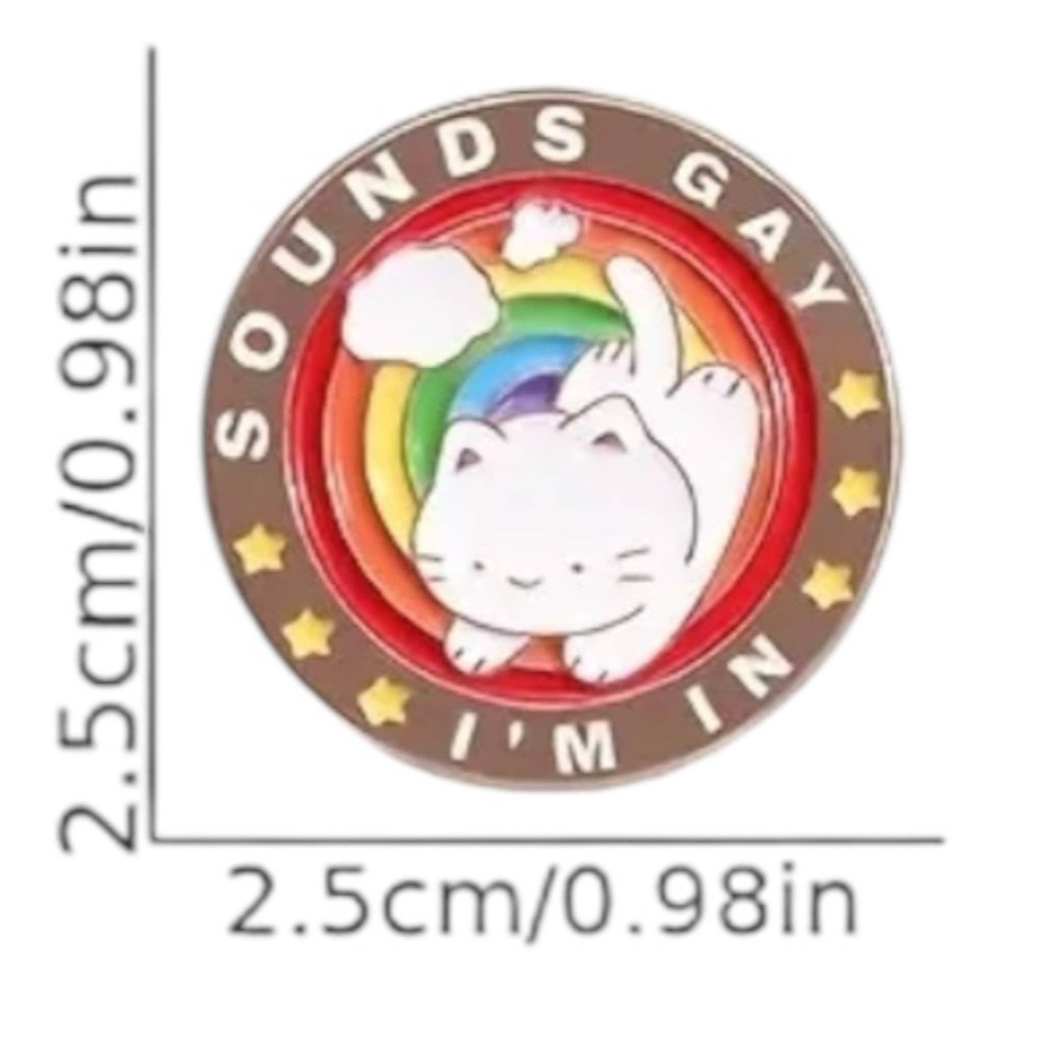 Kinky Pleasure – wholesale Lapel pin/button – Kinky Pleasure - KPB014 - Badge / Pin - Sound Gay I'm In With Cat - 2.5x2.5cm2