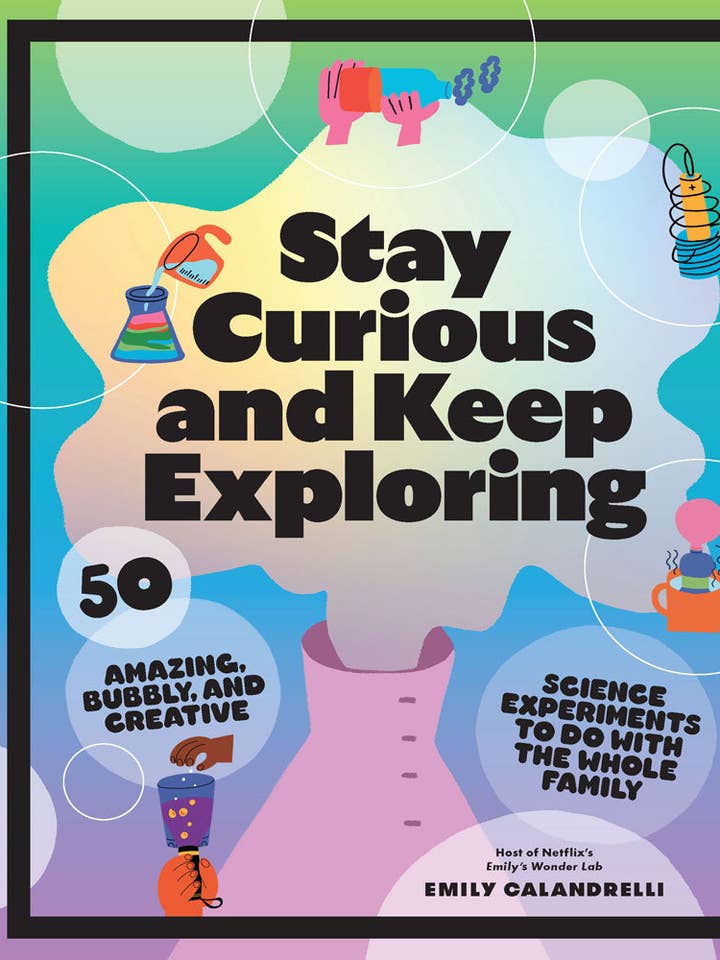 Stay Curious and Keep Exploring for wholesale by Chronicle Books