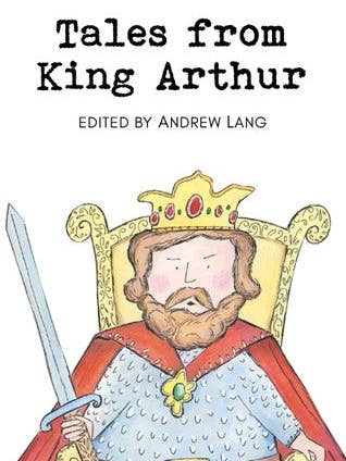 Wordsworth Children's Classics: Tales from King Arthur for wholesale by Boon Books