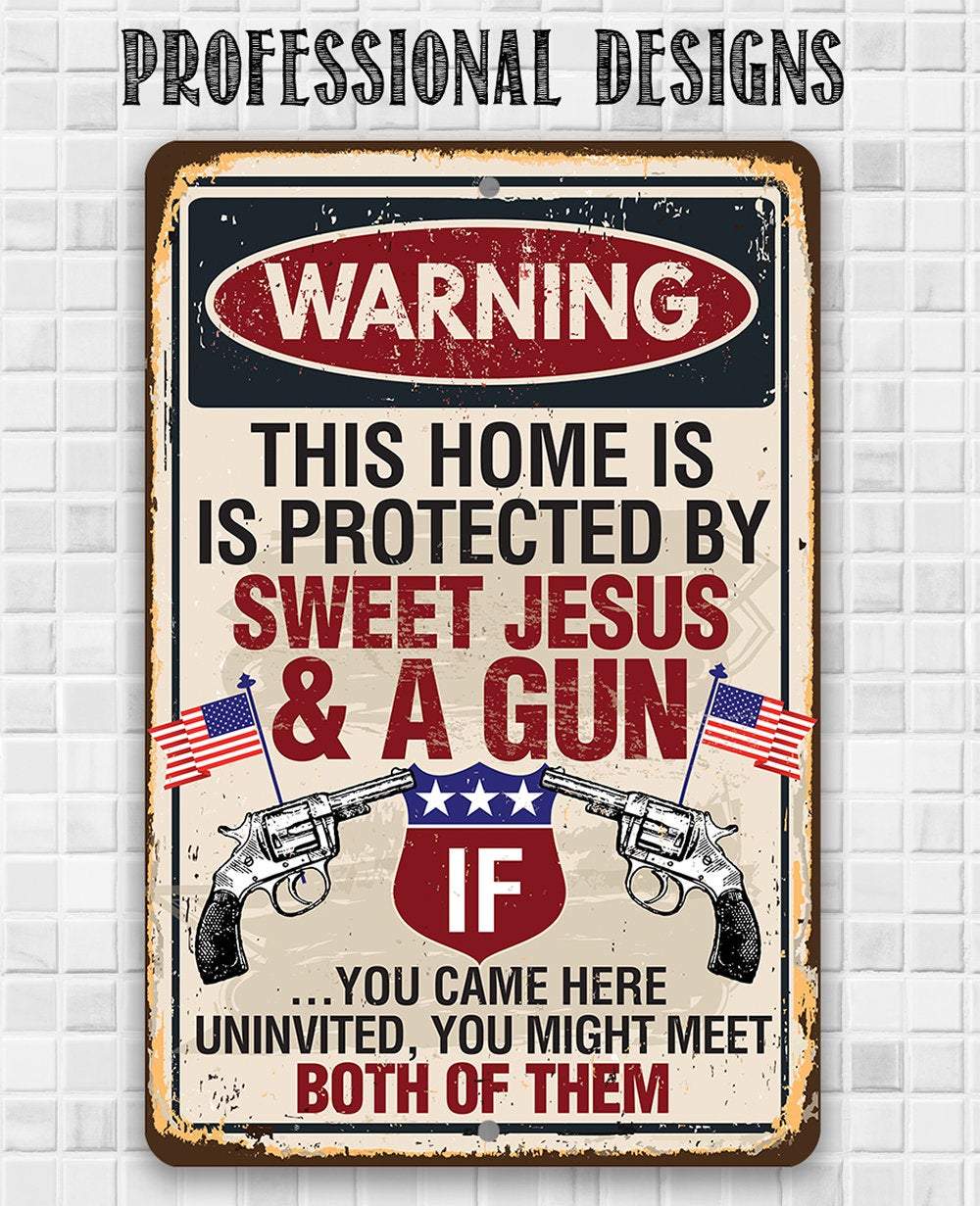 Lone Star Art Metal Signs - Wholesale Sign - Inspirational Sign | Sweet Jesus And A Gun8