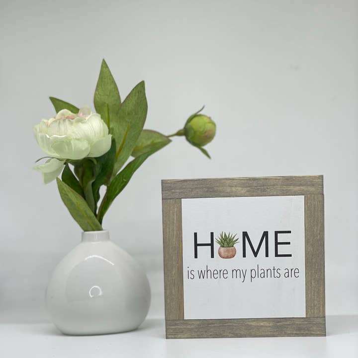 Home Is Where My Plants Are for wholesale by Bog Road Designs