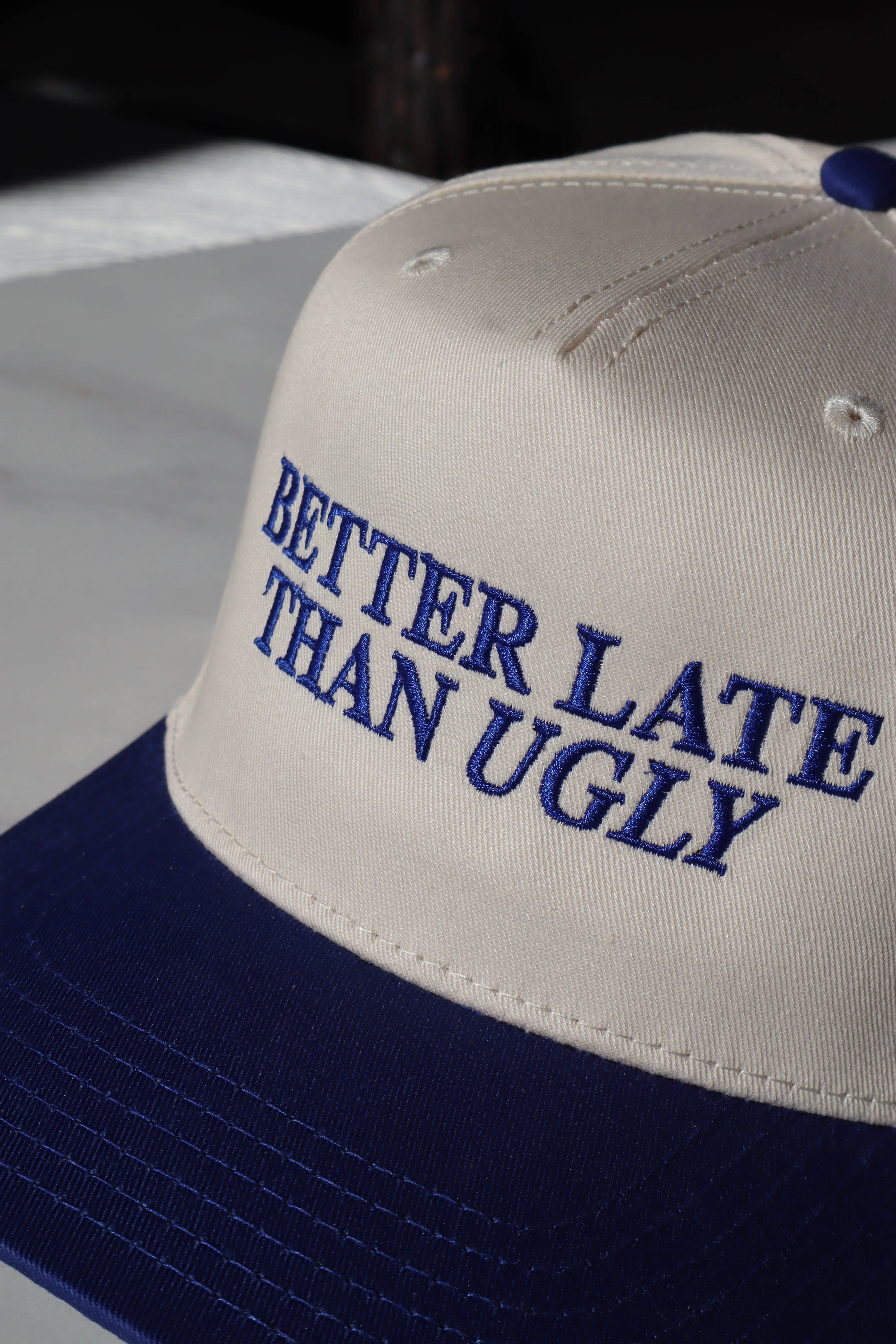 Electric Feels Company - Wholesale Trucker Hat - Unisex - Better Late Than Ugly Embroidered Trucker Hat1