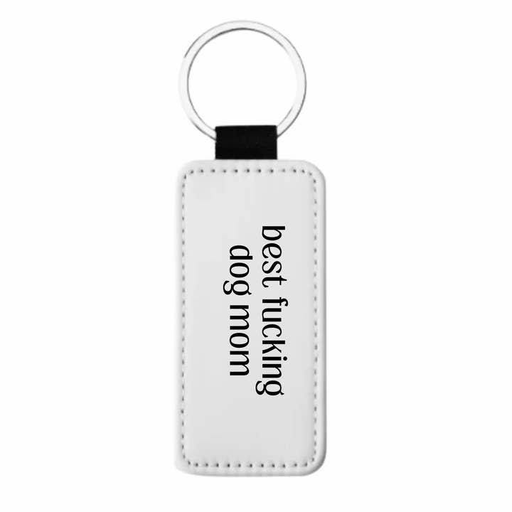 Mejor Jodida Mamá de Perros | Llavero para venta al por mayor de Rustic Avenue