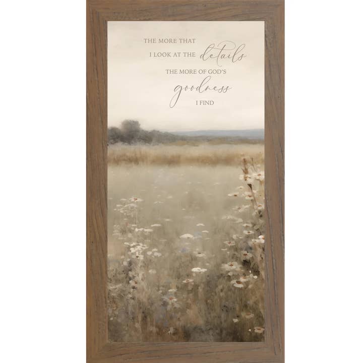 The More That I Look At The Details God's Goodness I Find for wholesale by Summer Snow Art