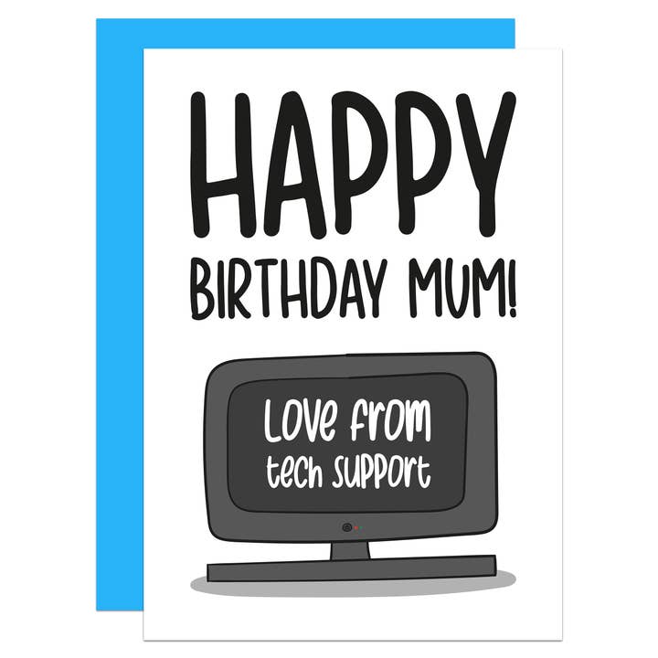 Carte d'anniversaire A6 de Tech Support Mum pour la vente par TeePee Creations