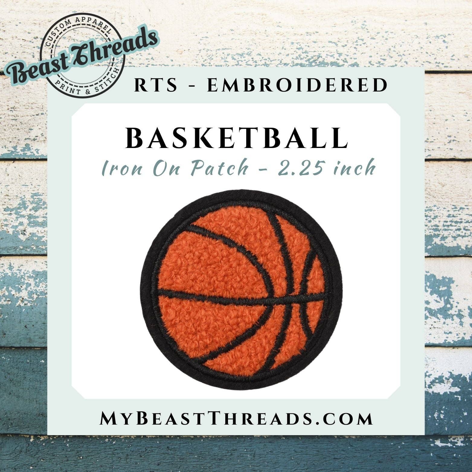 Beast Threads LLC - Wholesale Patch - Basketball Embroidered Patch - RTS