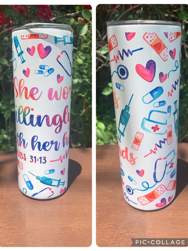 Nurse- She works willingly with her hands 20oz Tumbler for wholesale by Ms Bleached Tees N More