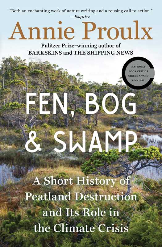 Simon & Schuster - Wholesale Nature & Outdoors - Fen, Bog and Swamp by Annie Proulx0