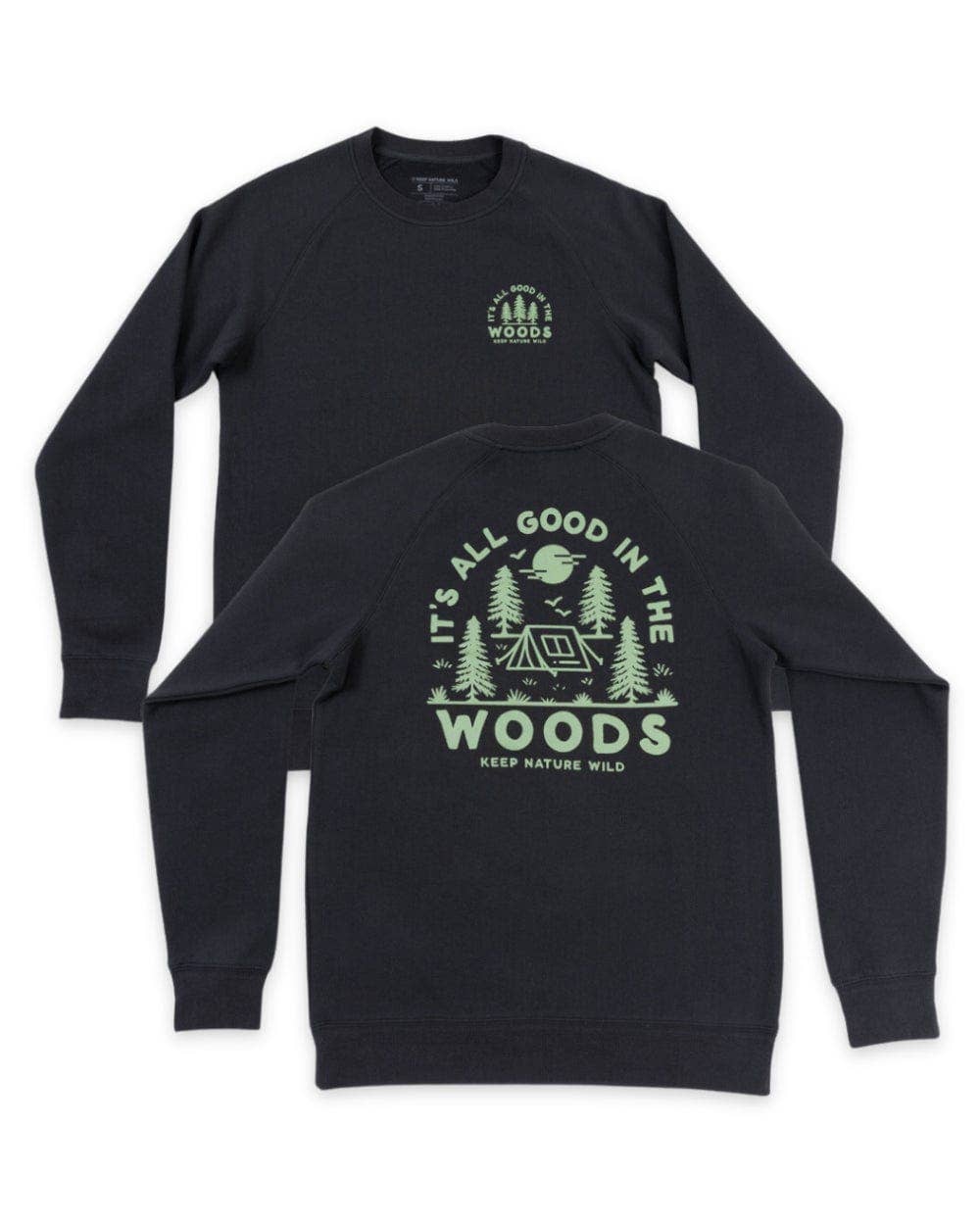 Keep Nature Wild - Wholesale Graphic Sweatshirt - Unisex - Good in the Woods Unisex Pullover | Coal