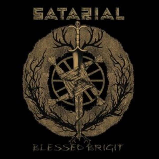 Satarial CD - Blessed Brigit for wholesale by ROCK INDUSTRIES EUROPE LIMITED