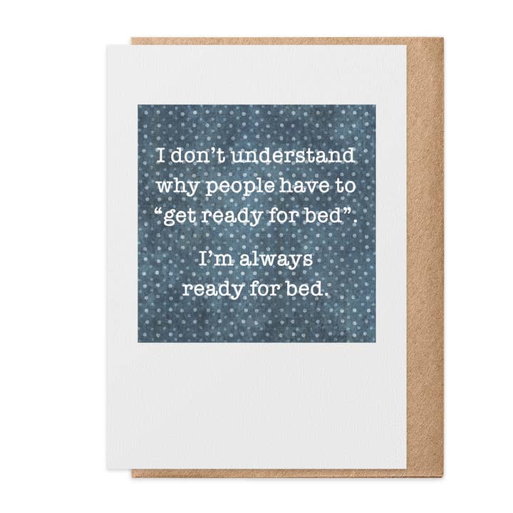 Ready for Bed - Tarjeta de felicitación para venta al por mayor de Paisley & Parsley
