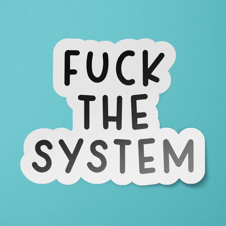 Fanculo il sistema Adesivo Anti Capitalismo per la vendita all'ingrosso da parte di BitchinDesignCo