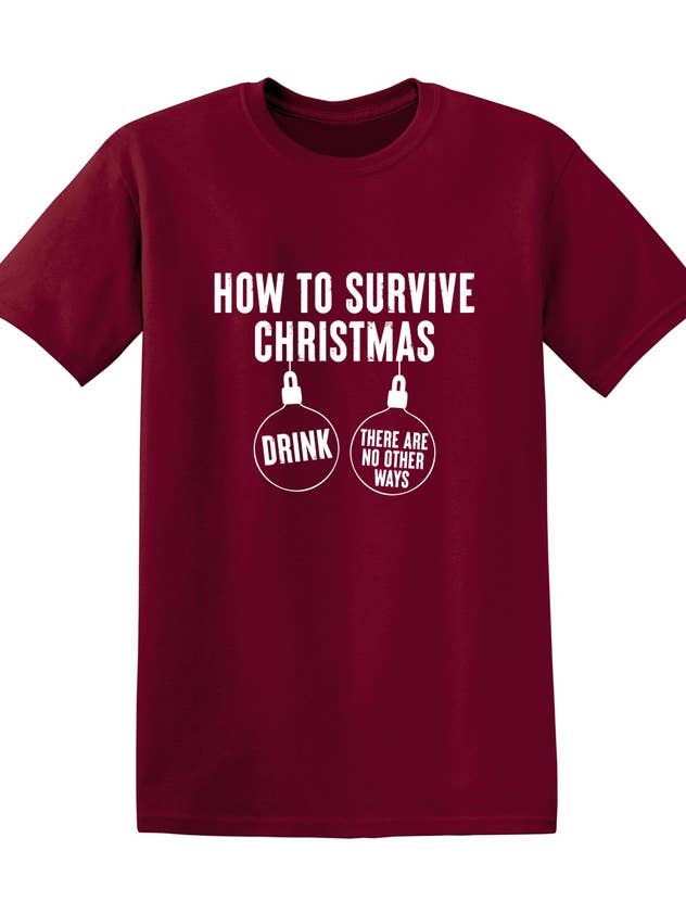 Comment survivre à Noël : boire un verre, il n'y a pas d'autre moyen pour la vente par Feelin Good Tees