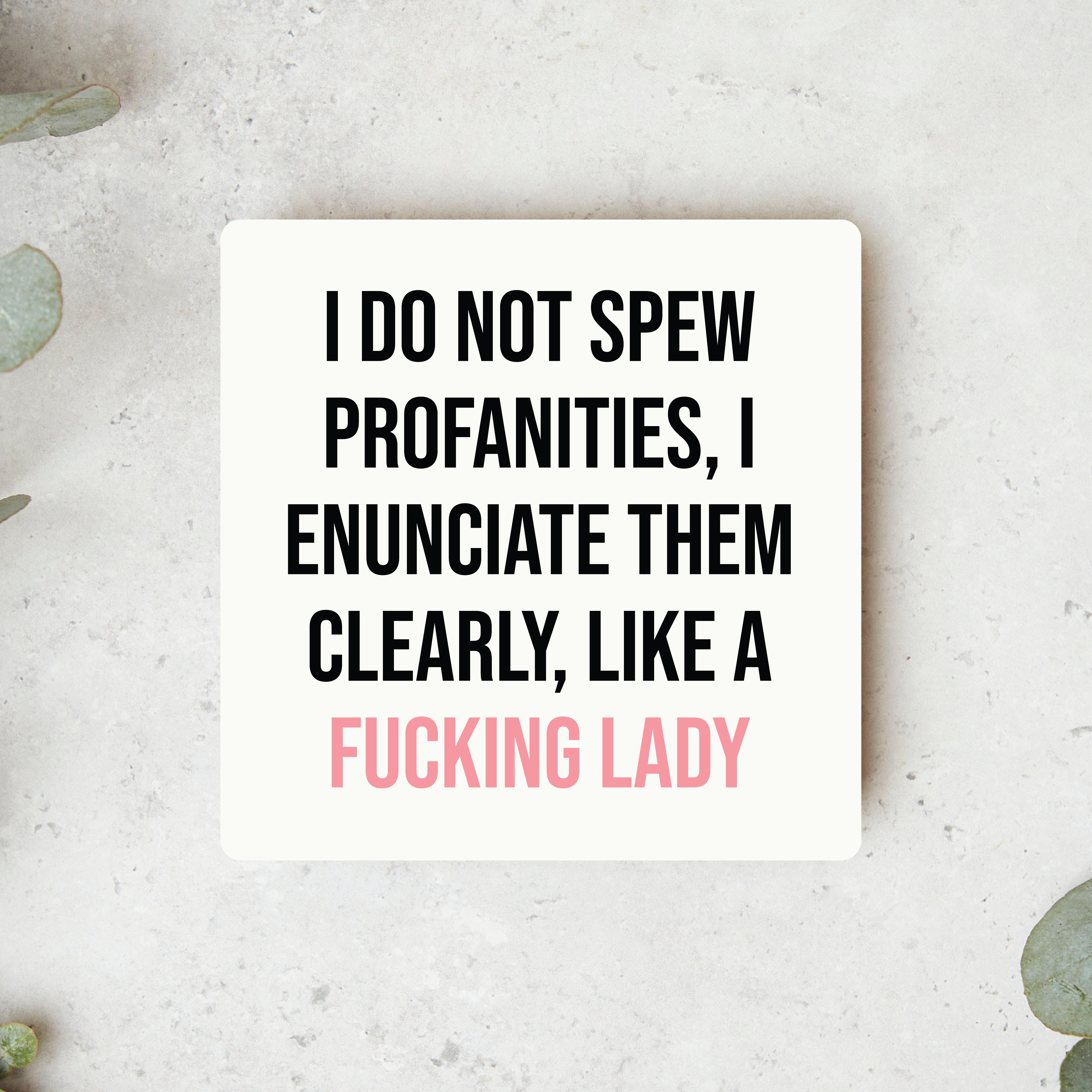 Knotty Design Co. - Wholesale Magnet - Like A Fucking Lady Magnet2