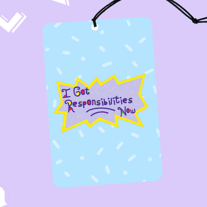 I Got Responsabilidades - Ambientador por atacado de Peak To Pine Designs