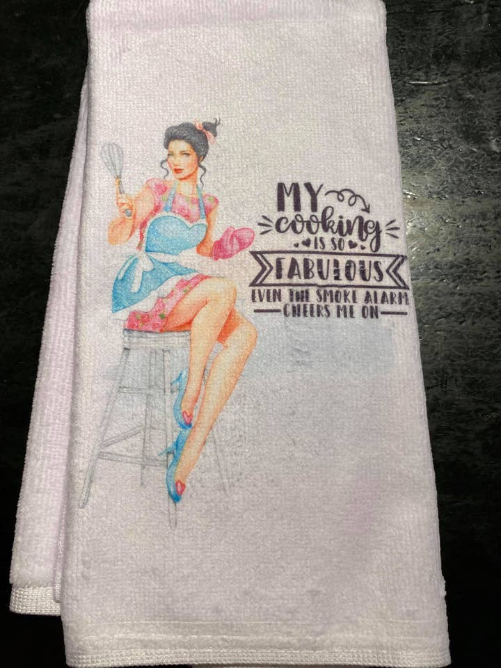 My cooking is so fabulous even the smoke alarm cheers me on - Kitchen Towel for wholesale by Dye and Burn Studios