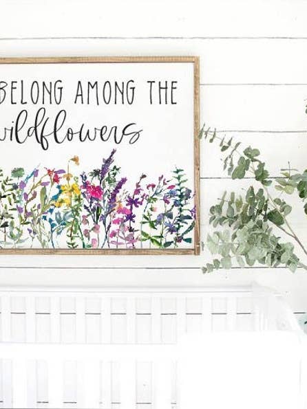 Você pertence ao letreiro emoldurado de madeira de flores silvestres por atacado de Willie & Dolly Designs