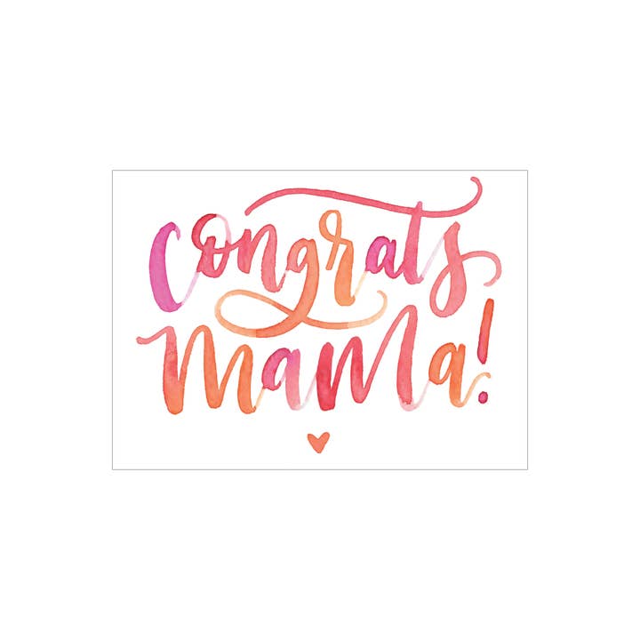 Congrats Mama greeting card for wholesale by Katie Elizabeth Lettering