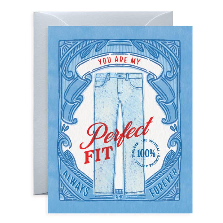 Perfect Fit Jeans | Love & Friendship Card | Valentine's Day for wholesale by O.O.M.F. Creative