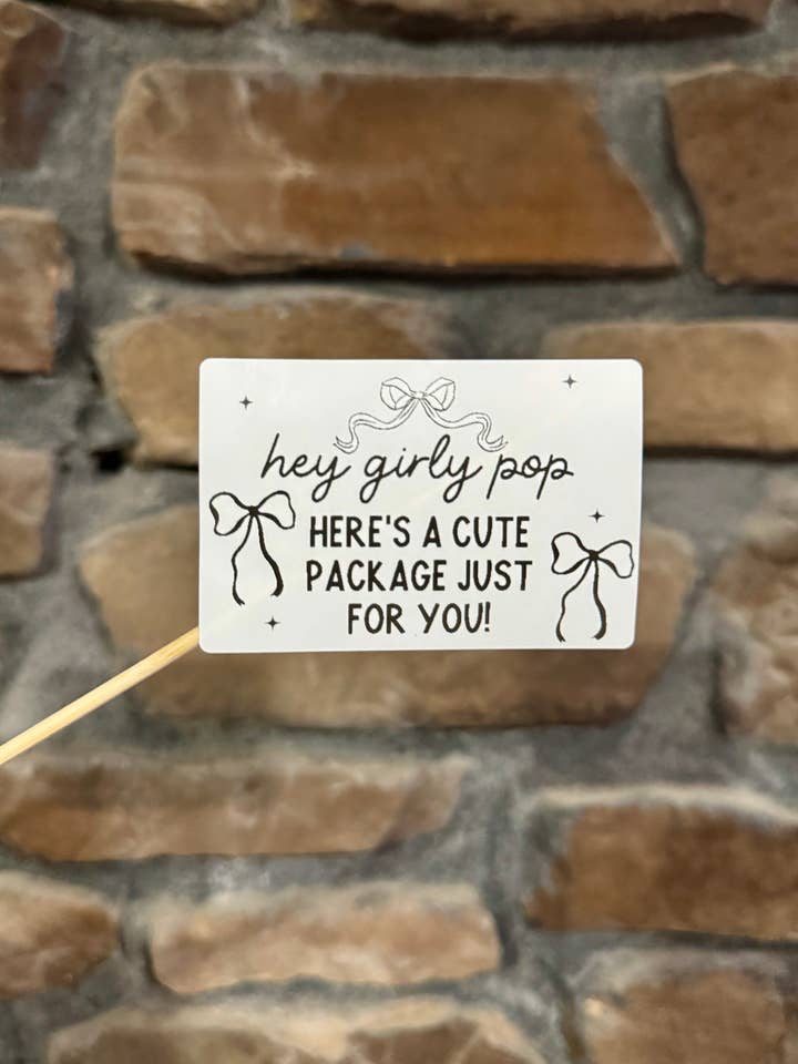 Hey Girly Pop Aufkleber für den Großhandel von Tiny Highlander Wholesale