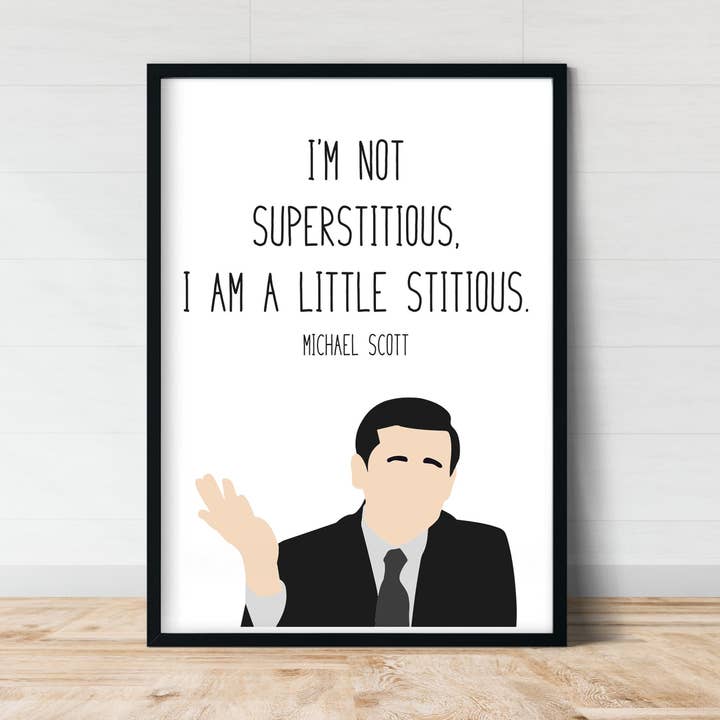 Michael Scott "Poco supersticioso" Impresión | The Office para venta al por mayor de Callisto Design House